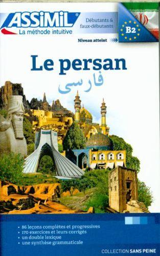 Actual product image Le persan : débutants & faux-débutants : niveau atteint B2 (French, Halbout Dominique, Karimi Mohammad-Hossein, 2016)