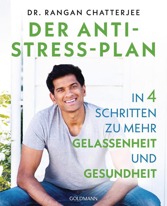 Produktbild Der Anti-Stress-Plan (Deutsch, Rangan Chatterjee, 2020)