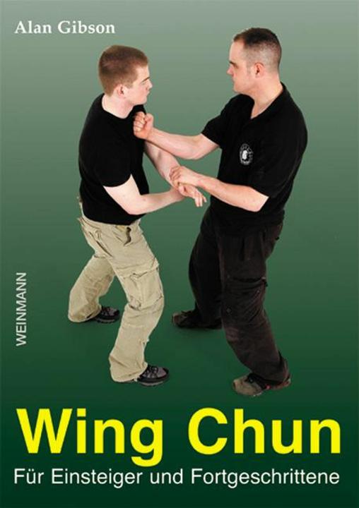 Produktbild Wing Chun (Deutsch, Alan Gibson, Marcus Rosenstein, 2016)