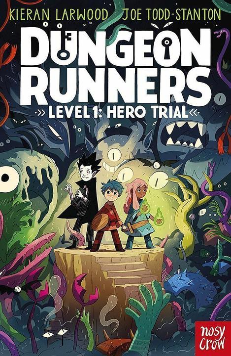 Produktbild Dungeon Runners: Hero Trial (Englisch, Larwood Kieran, Joe Todd-Stanton, 2024)