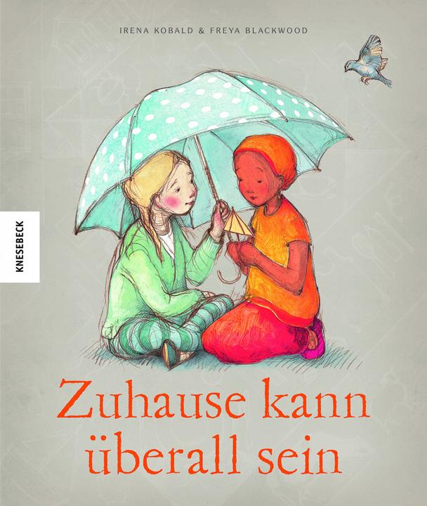 Produktbild Zuhause kann überall sein (Deutsch, Irena Kobald, 2022)