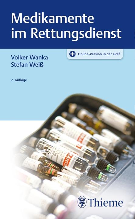 Produktbild Medikamente im Rettungsdienst (Deutsch, Stefan, Wanka, Volker/Weiss, 2019)
