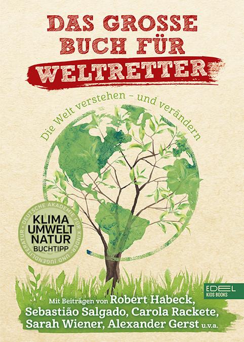 Immagine prodotto Das grosse Buch für Weltretter (Tedesco, Martin Verg, Shirin Shahed, Meike Rathgeber, 2020)