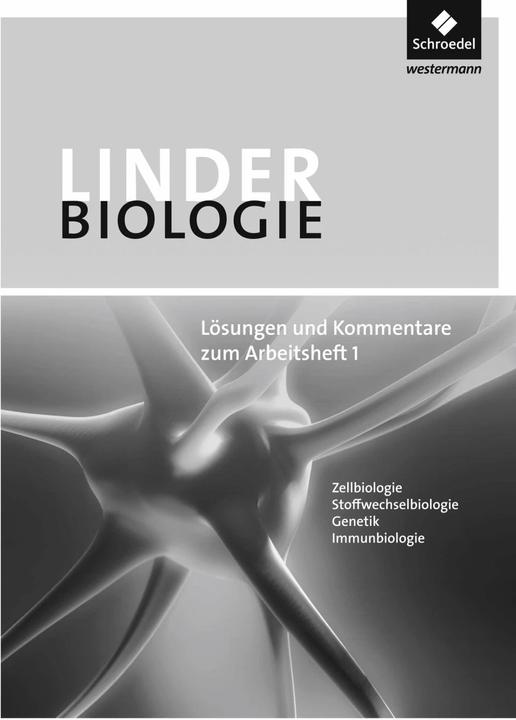 Actual product image Lindner Biologie 1. Lösungen und Kommentare zum Arbeitsheft 1 (German, Horst Bayrhuber, Wolfgang Hauber, Ulrich Kull, 2012)