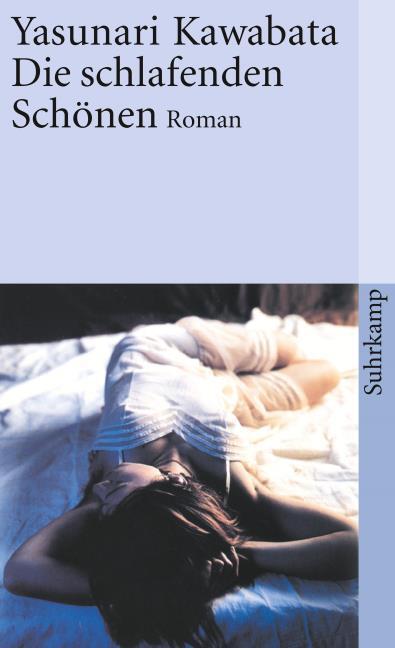 Produktbild Die schlafenden Schönen (Deutsch, Yasunari Kawabata, Siegfried Schaarschmidt, 2004)