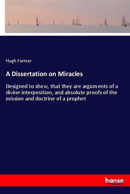 Produktbild A Dissertation on Miracles (Hugh Farmer, 2018)