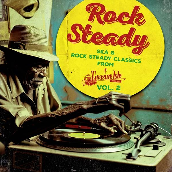 Actual product image Rock Steady (Classics from Treasure Isle) Volume 2 (Various, 2024)