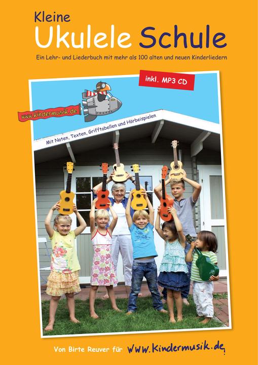Produktbild Die Kleine Ukulele Schule, m. 1 Audio-CD (Deutsch, Netzwerk Kindermusik e.V., 2023)