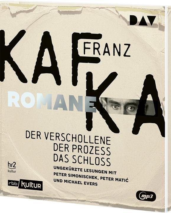 Produktbild Die Romane – Der Verschollene, Der Prozess, Das Schloss (Peter Simonischek, Franz Kafka, Michael Evers, Peter Matic, Deutsch)