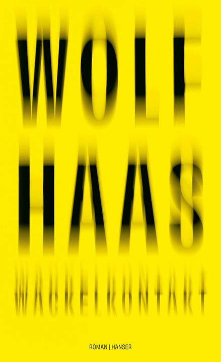 Produktbild Wackelkontakt (Deutsch, Wolf Haas, 2025)
