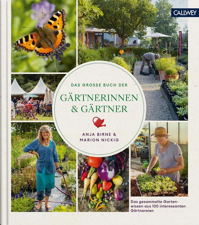 Produktbild Das grosse Buch der Gärtnerinnen & Gärtner (Deutsch, Anja Birne, 2022)
