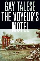 Actual product image The Voyeur's Motel (English, Gay Talese)