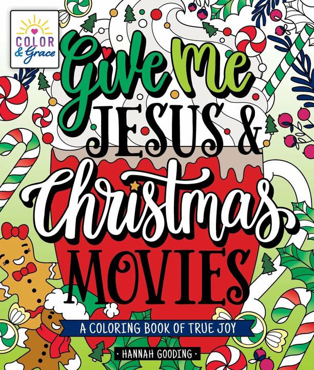 Immagine prodotto Colour & Grace: Give Me Jesus & Christmas Movies (Inglese, Hannah Gooding, 2023)
