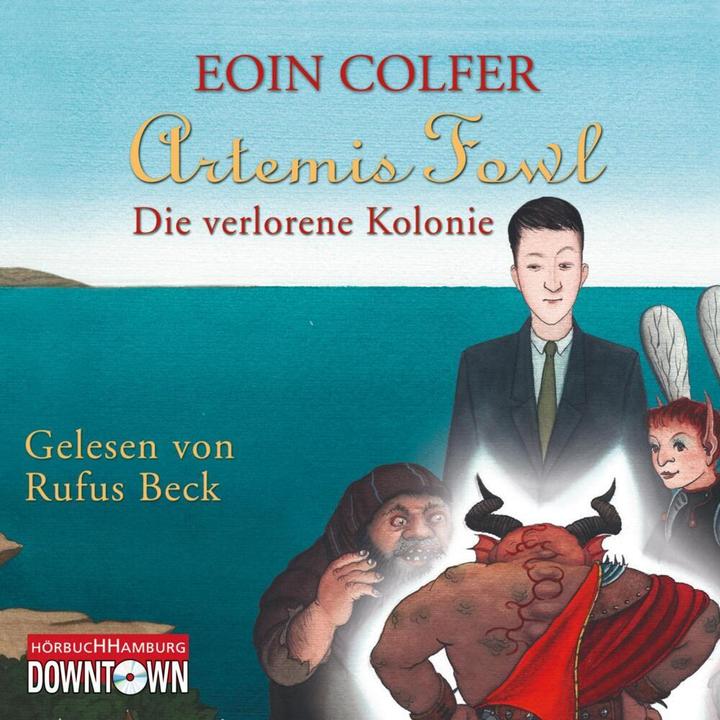 Actual product image Artemis Fowl - The Lost Colony (Eoin Colfer, Claudia Feldmann, German)