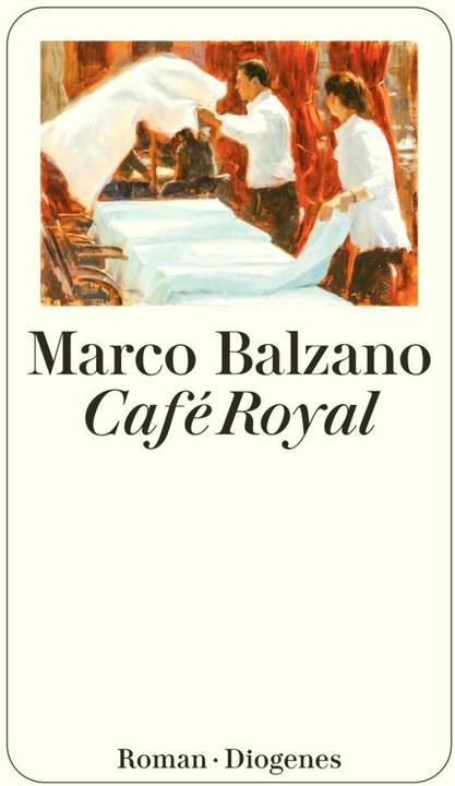 Café Royal (Tedesco, Marco Balzano, 2024)