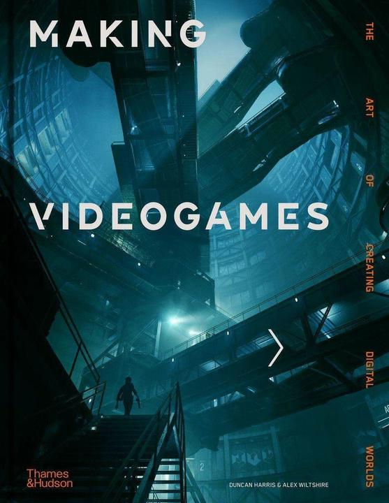 Produktbild Harris:Making Videogames (Englisch, Alex Wiltshire, Duncan Harris, 2022)