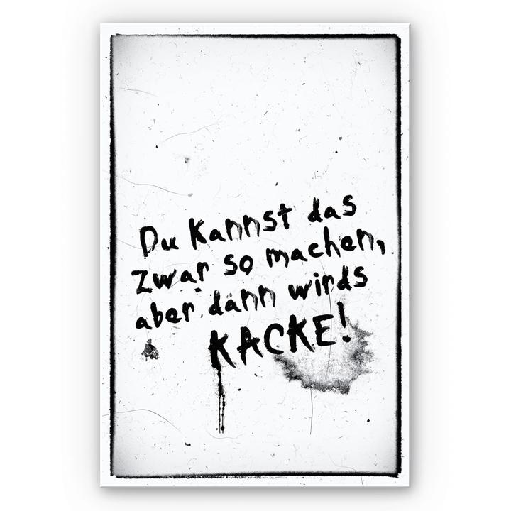Image du produit Trenddeko Tu peux faire comme ça, mais ça va faire mal. (40 x 60 cm)