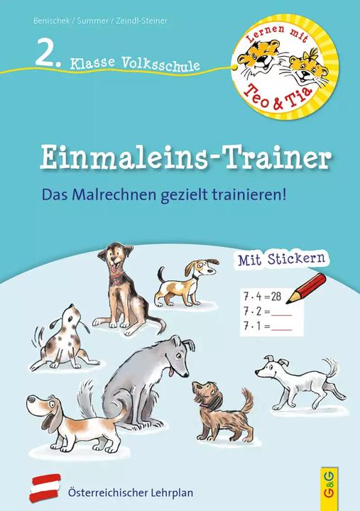 Produktbild Lernen mit Teo und Tia Mathematik – Einmaleins-Trainer – 2. Klasse Volksschule (Deutsch, Regina Zeindl-Steiner, Cornelia Seelmann, Isabella Benischek, Anita Summer, 2022)