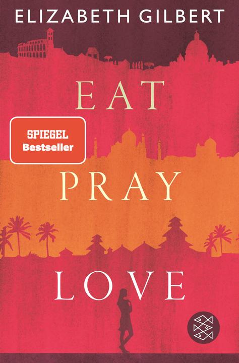 Produktbild Eat, Pray, Love (Deutsch, Elizabeth Gilbert, 2022)