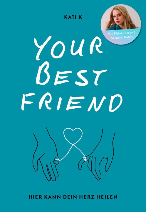 Actual product image Your best friend (German, Kati K, 2023)