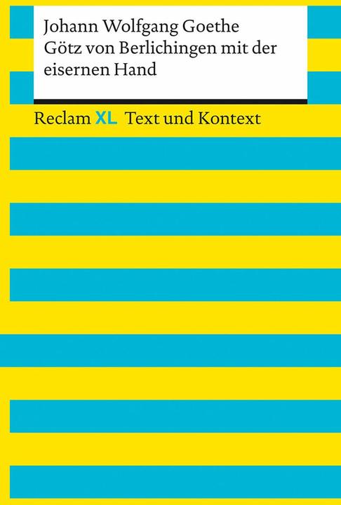 Image du produit Götz von Berlichingen mit der eisernen Hand. Textausgabe mit Kommentar und Materialien (Allemand, Johann Wolfgang, Goethe, 2022)