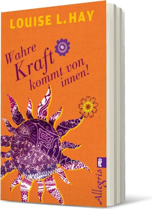 Image du produit Wahre Kraft kommt von Innen (Allemand, Louise Hay, 2013)
