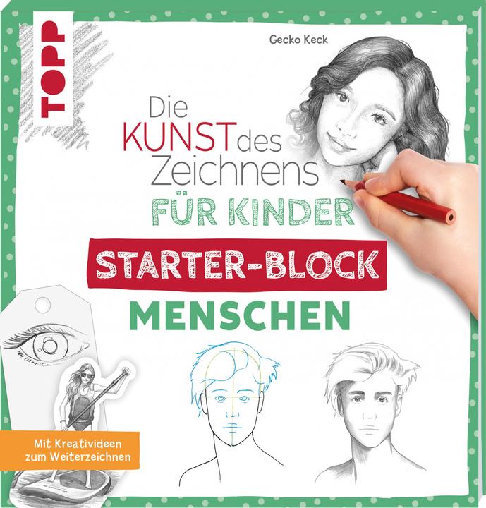 Image du produit Die Kunst des Zeichnens für Kinder Starter-Block - Menschen (Allemand, Gecko Keck, 2021)