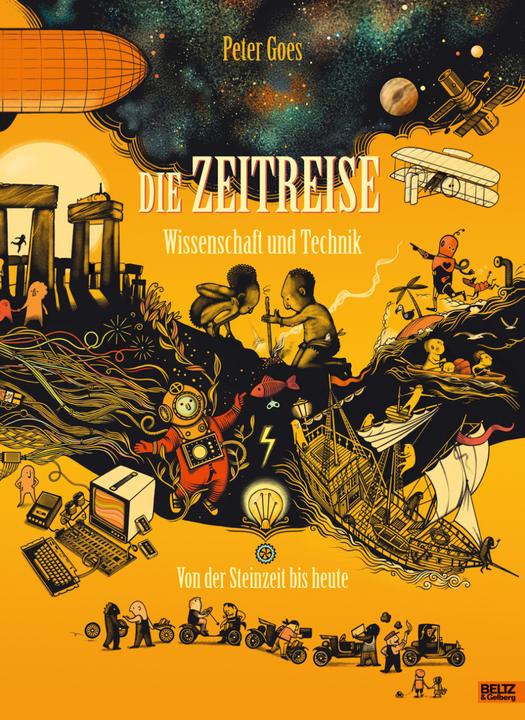 Produktbild Die Zeitreise. Wissenschaft und Technik (Deutsch, Peter Goes, Christina Brunnenkamp, 2021)