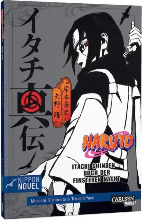 Image du produit Naruto Itachi Shinden - Buch der finsteren Nacht (Nippon Novel) (Allemand, Takashi Yano, 2017)