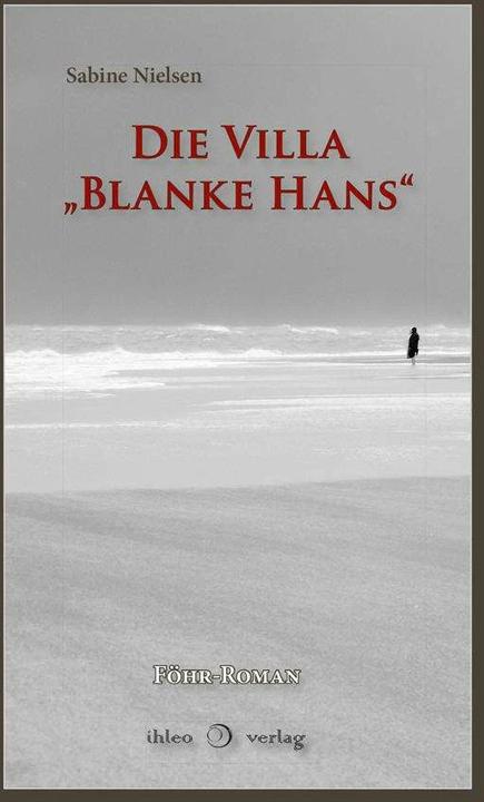 Immagine prodotto Die Villa 'Blanke Hans' (Tedesco, Sabine Nielsen, 2019)