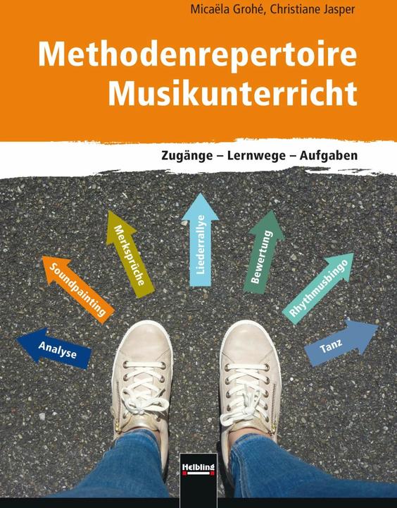 Actual product image Methodenrepertoire Musikunterricht (German, Micaela Grohé, Christiane Jasper, 2016)