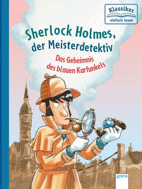 Actual product image Sherlock Holmes, der Meisterdetektiv. Das Geheimnis des blauen Karfunkels (German, Oliver Pautsch, Arthur Conan Doyle, 2020)