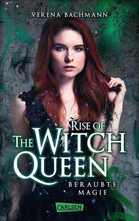 Actual product image Rise of the Witch Queen. Magic robbed (Verena Bachmann, German)