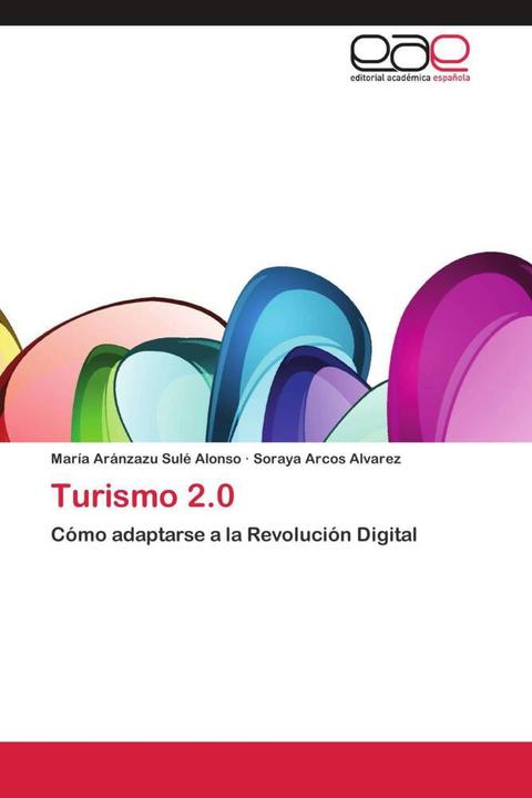 Image du produit Turismo 2.0 (Soraya Arcos Alvarez, María Aránzazu Sulé Alonso, 2013)