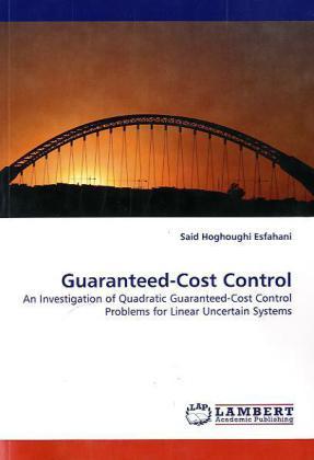 Actual product image Guaranteed-Cost Control (Said Hoghoughi Esfahani, 2010)