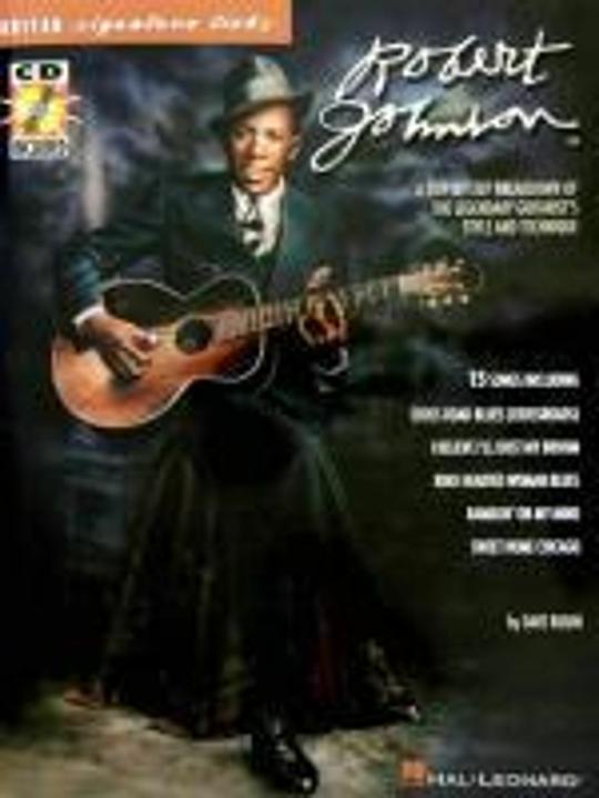 Produktbild Robert Johnson - Signature Licks: A Step-By-Step Breakdown of the Legendary Guitarist/'s Style and T (Englisch, Dave Rubin, 2000)