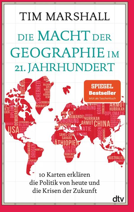 Die Macht der Geographie im 21. Jahrhundert (Deutsch, Lutz-W. Wolff, Tim Marshall, 2023)