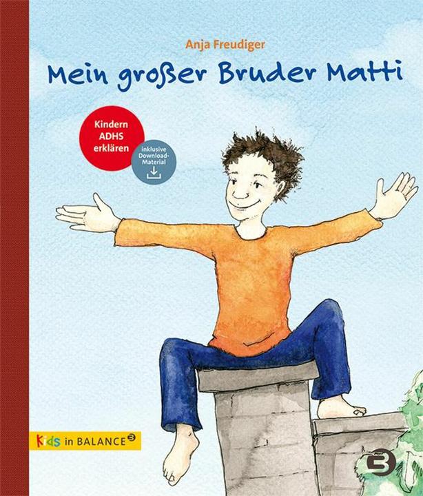 Produktbild Mein grosser Bruder Matti (Deutsch, Anja Freudiger, 2024)