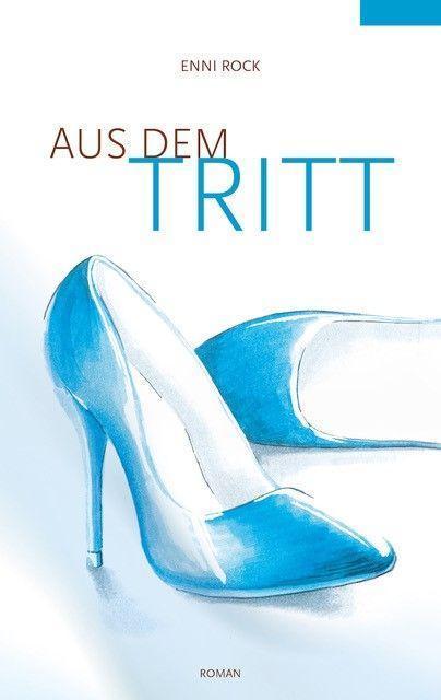 Aus dem Tritt (Deutsch, Enni Rock, 2020)