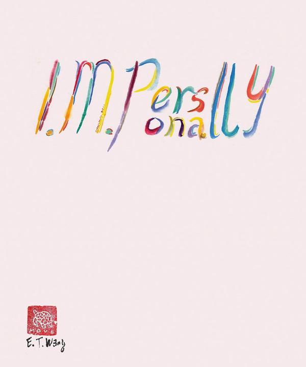 Evelyn Taocheng Wang: I. M. Personally (Englisch, Eva Birkenstock, 2022)