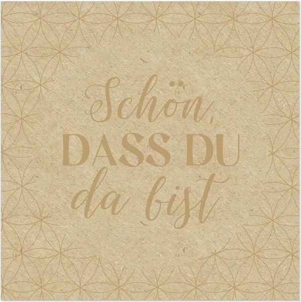 Produktbild Artebene Schön, dass du da bist (33 x 33 cm)