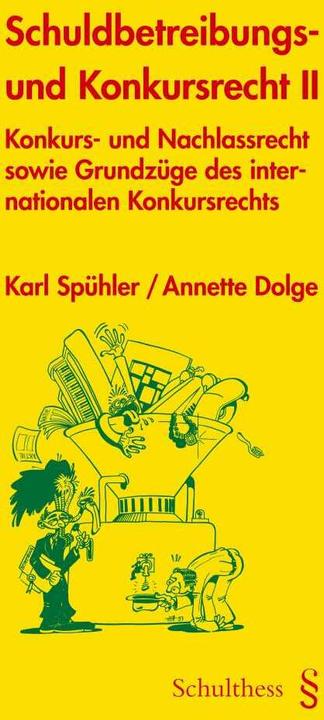 Actual product image Schuldbetreibungs- und Konkursrecht II (PrintPlu§) (German, Karl Spühler, Annette Dolge, 2020)