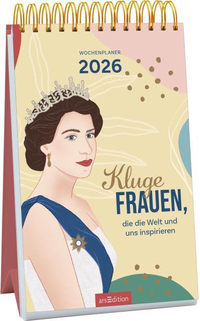 Actual product image Wochenkalender Kluge Frauen, die die Welt und uns inspirieren 2026 (German)