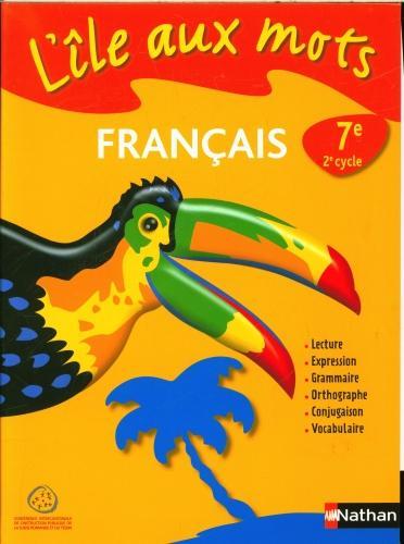 Image du produit L'île aux mots, manuel 7ème HarmoS (Français, Collectif, 2011)