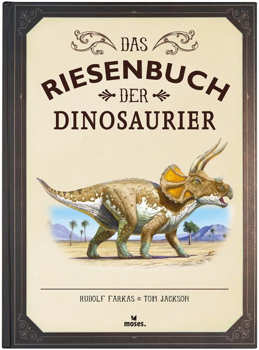 Produktbild Das Riesenbuch der Dinosaurier (Deutsch, Tom Jackson, 2018)