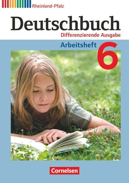 Produktbild Deutschbuch 6. Schuljahr. Differenzierende Ausgabe. Arbeitsheft. RP (Deutsch, Agnes/Dick, Friedrich/Rusnok, Fulde, Toka-Lenaua, 2013)
