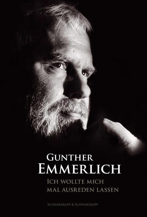 Produktbild ICH WOLLTE MICH MAL AUSREDEN LASSEN (Teil 1 der Autobiografie, Paperback) (Deutsch, Gunther Emmerlich, 2024)