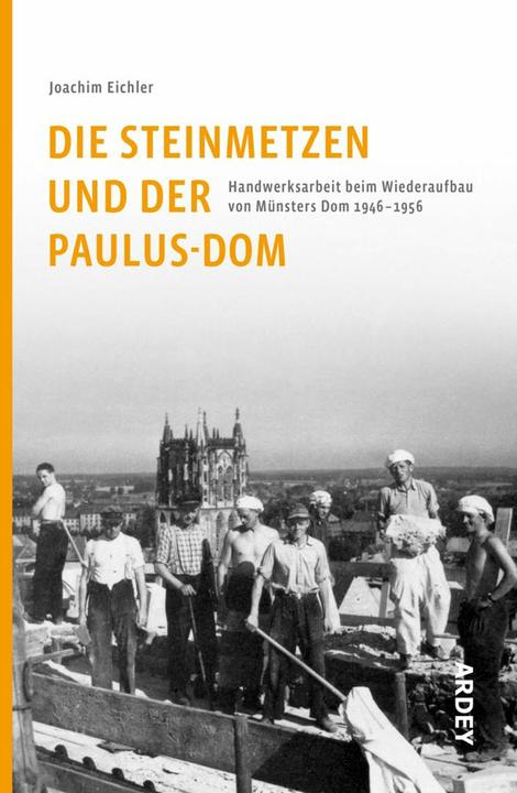 Actual product image Die Steinmetzen und der Paulus-Dom (German, Joachim Eichler, 2022)