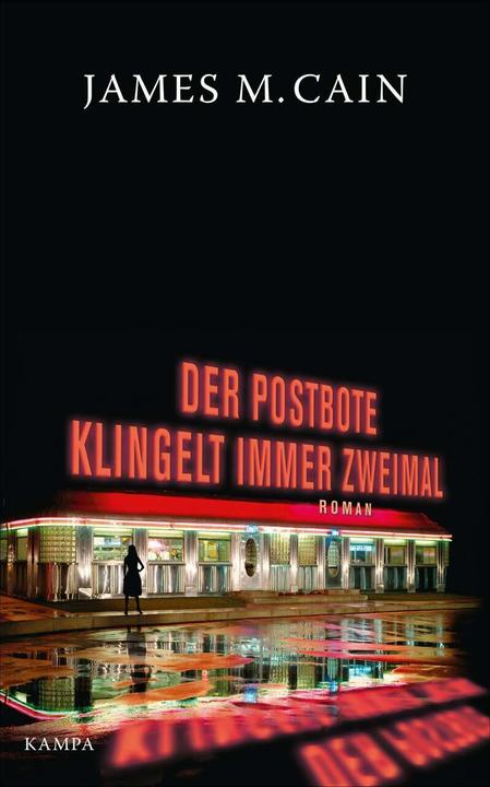 Actual product image Der Postbote klingelt immer zweimal (German, Alex Capus, James M. Cain, 2018)