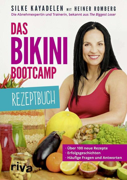 Actual product image Das Bikini-Bootcamp - Rezeptbuch (German, Heiner Romberg, Silke Kayadelen, 2016)